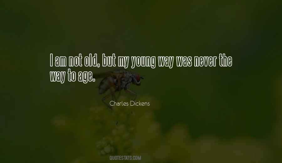 Not Old Quotes #1100438