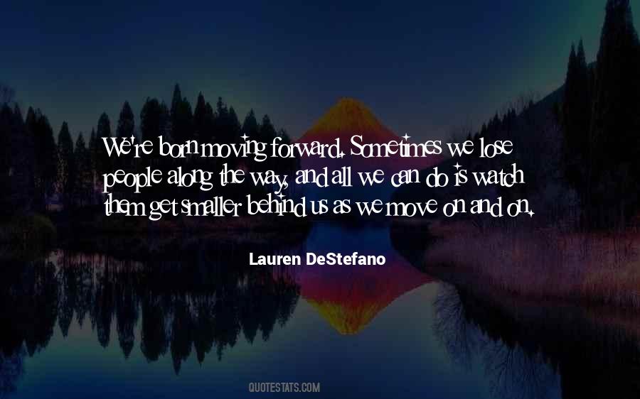 Sometimes Moving Forward Quotes #702193