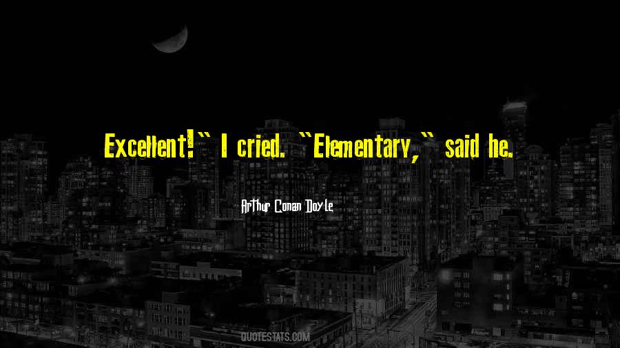Elementary Sherlock Quotes #731718 Elementary Sherlock Quotes #731718