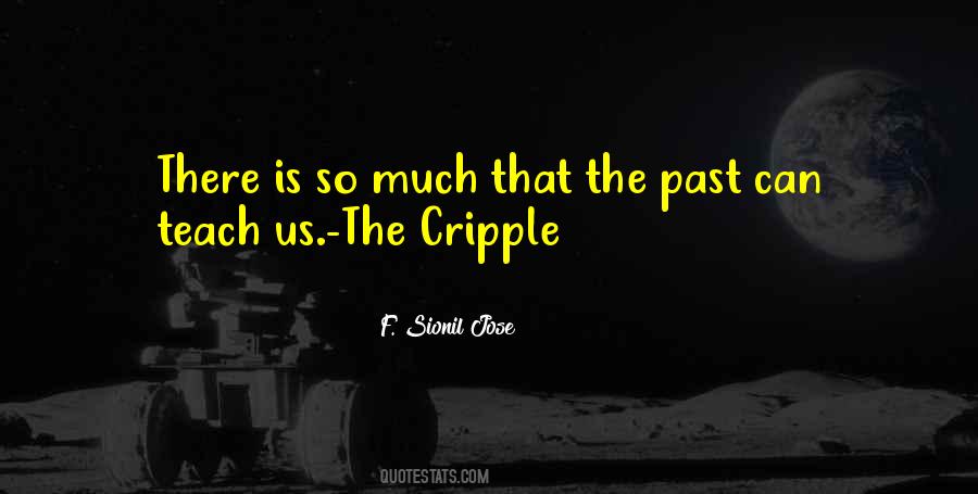 Past Can Teach Us Quotes #1724642