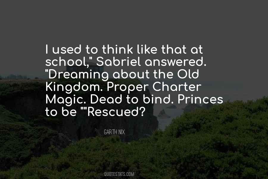 Old Kingdom Quotes #1589430