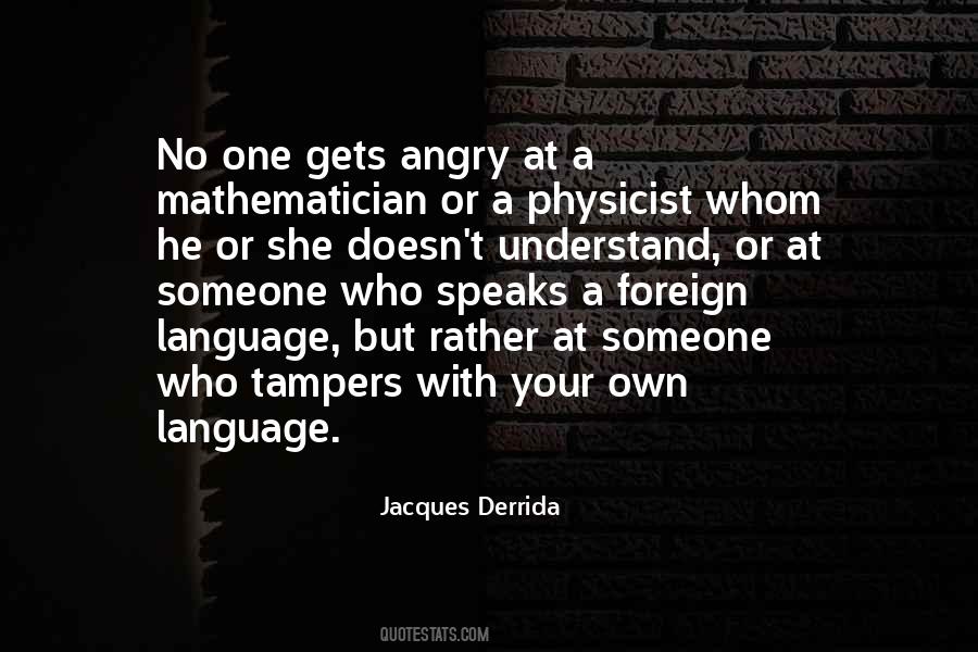 Someone Angry Quotes #1349540