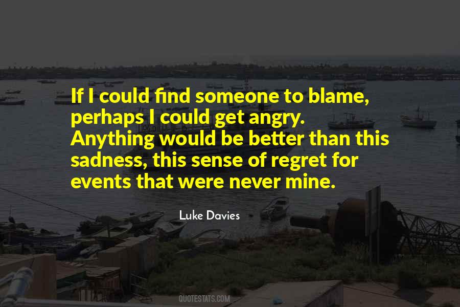 Someone Angry Quotes #268077