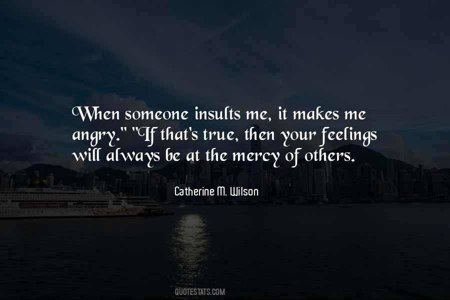 Someone Angry Quotes #320026