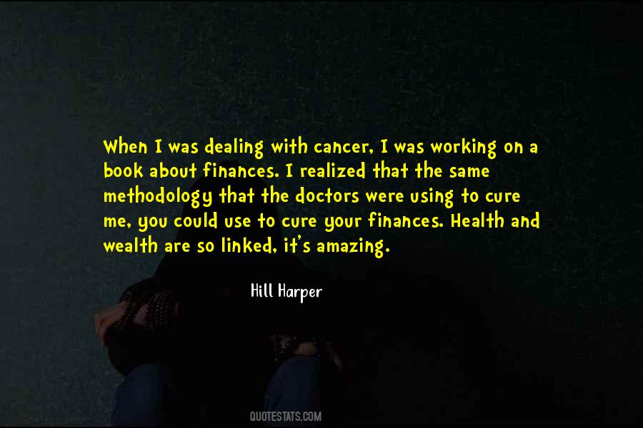 Cancer Health Quotes #1532377