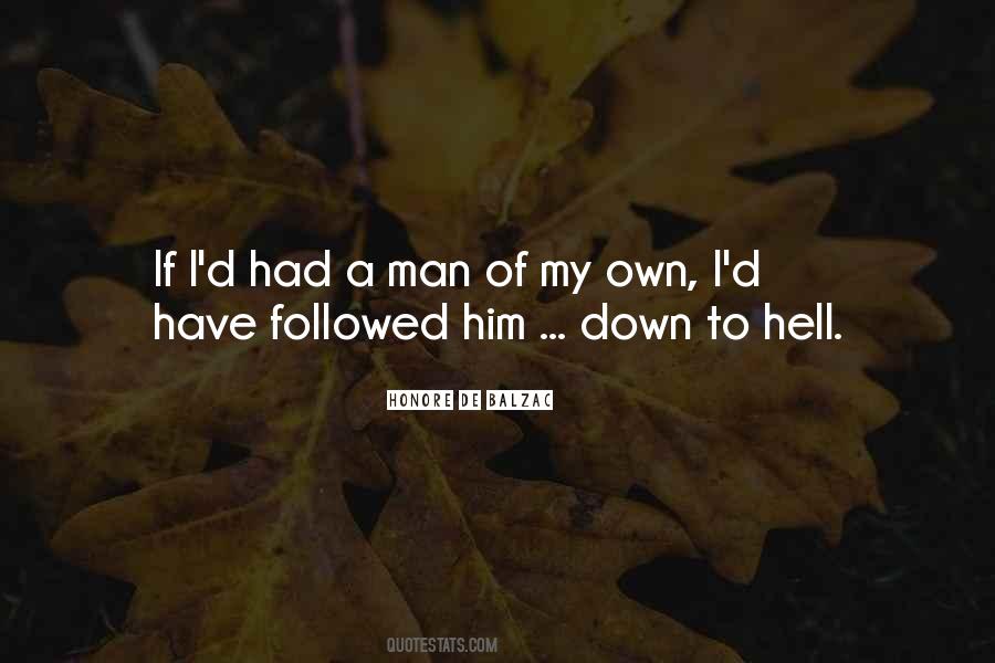 Man Of My Own Quotes #1245034
