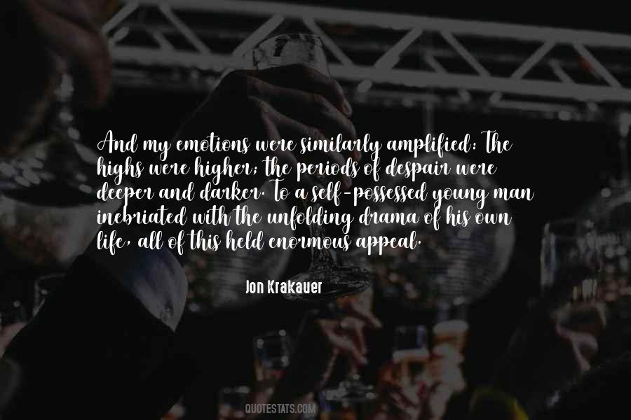 Man Of My Own Quotes #1578208