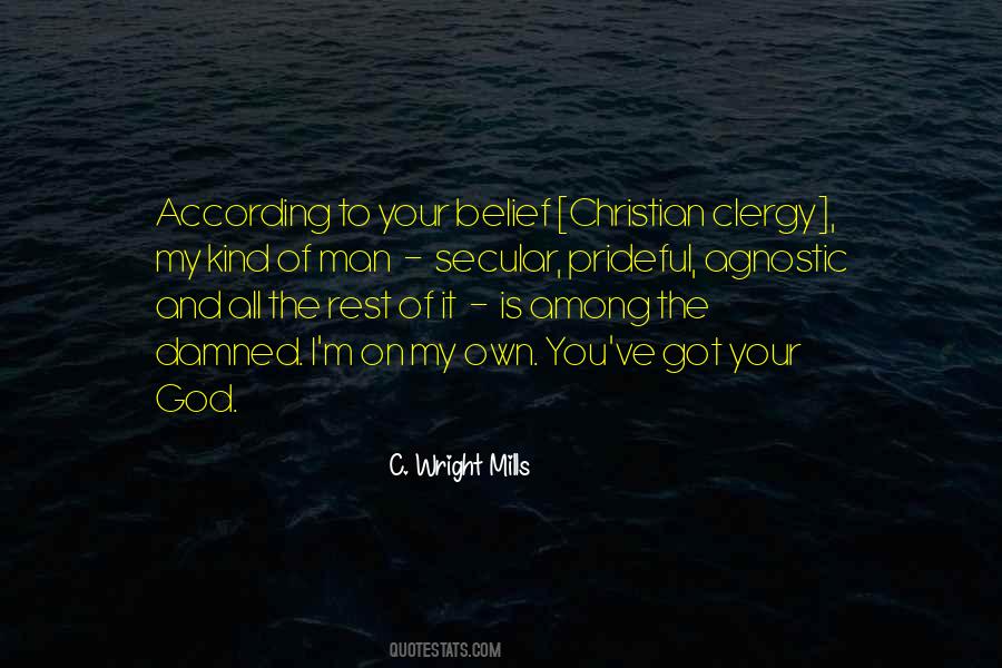 Man Of My Own Quotes #1608911