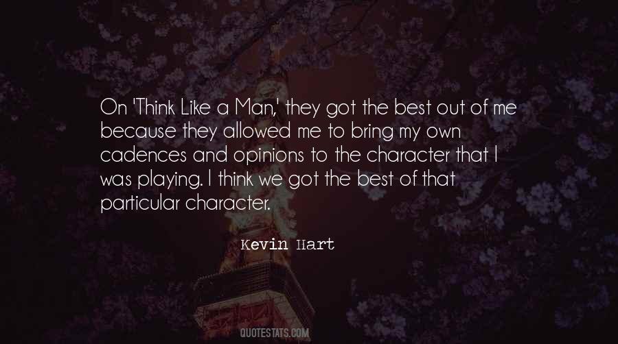 Man Of My Own Quotes #1751478