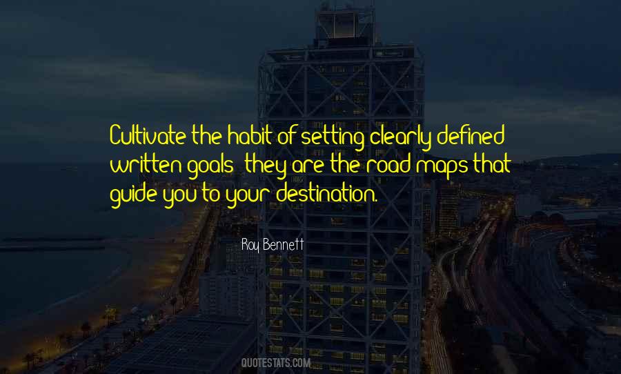 Quotes About Destination Goals #1341993