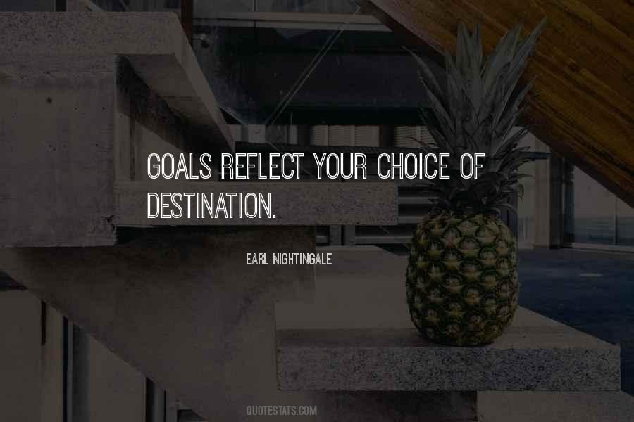 Quotes About Destination Goals #297898