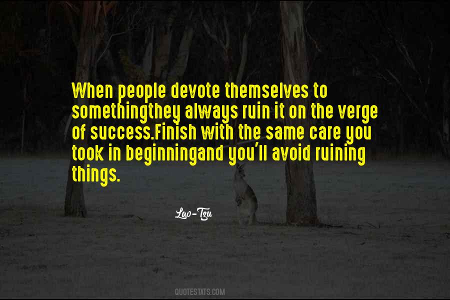 Ruin Things Quotes #1698197