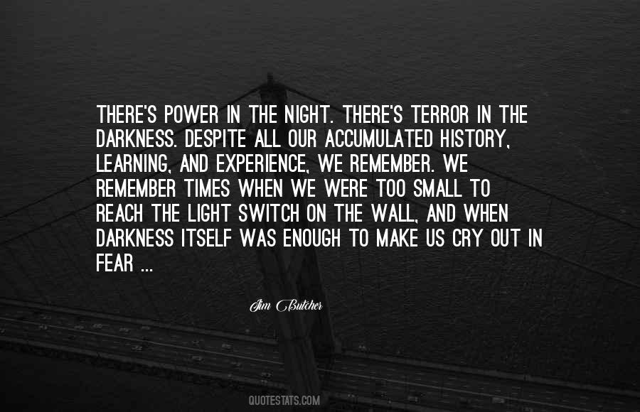 Terror By Night Quotes #1148858