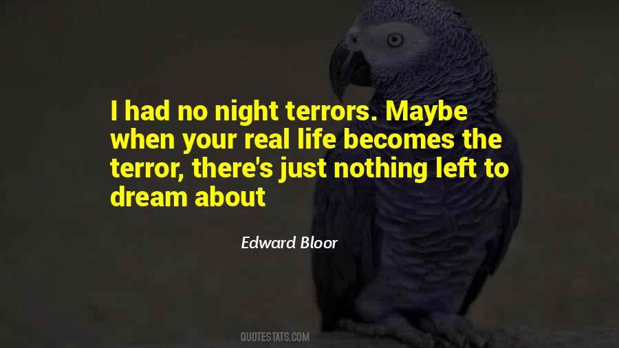 Terror By Night Quotes #1769477