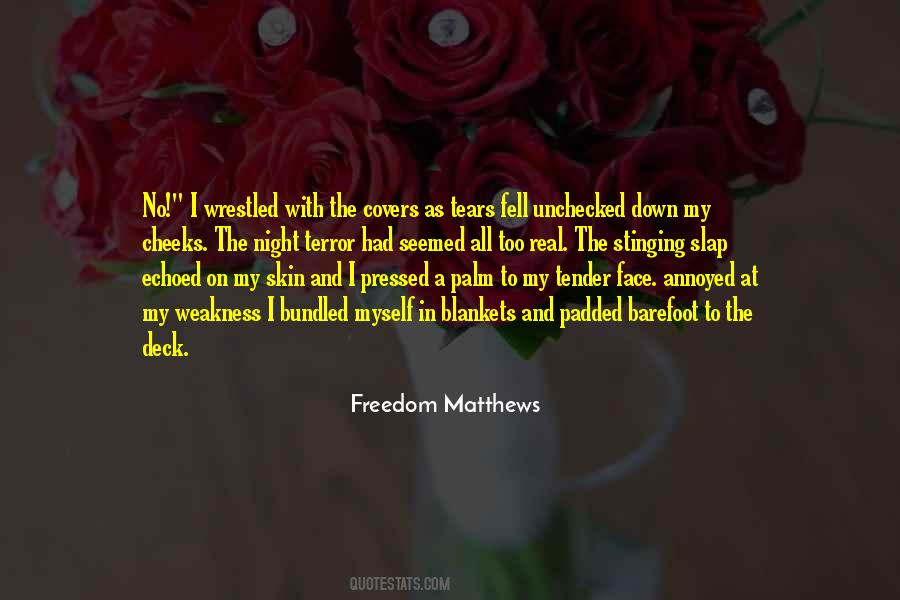 Terror By Night Quotes #717143