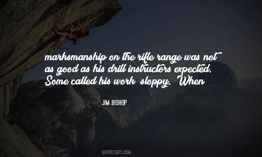 Good Marksmanship Quotes #457256