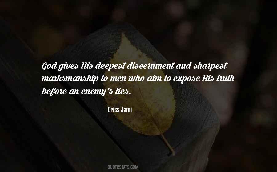 Good Marksmanship Quotes #918216
