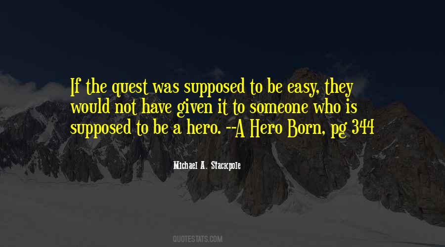 Who Is A Hero Quotes #1652280