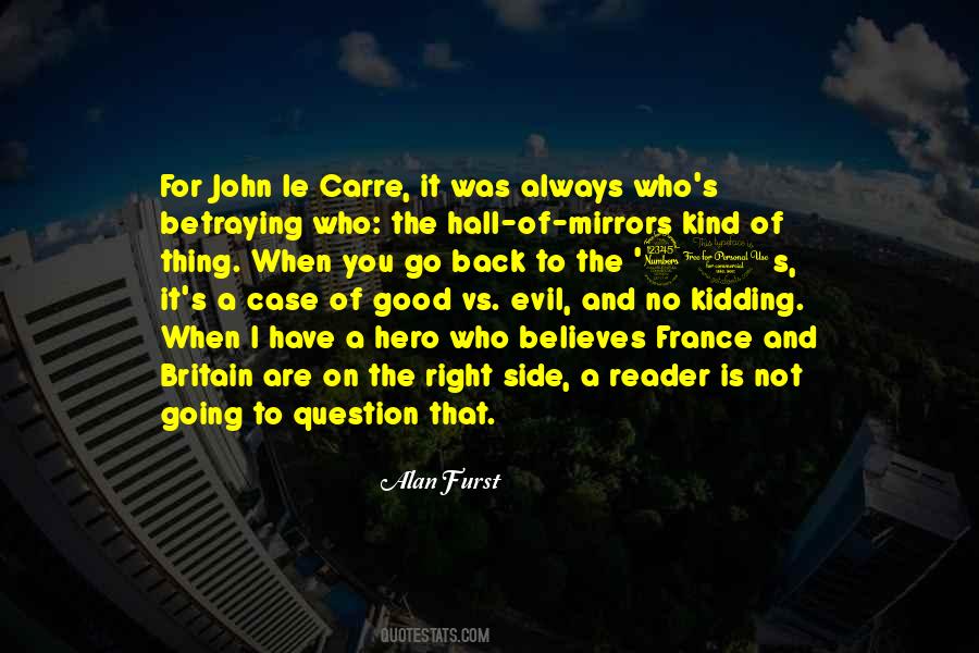 Who Is A Hero Quotes #1681636