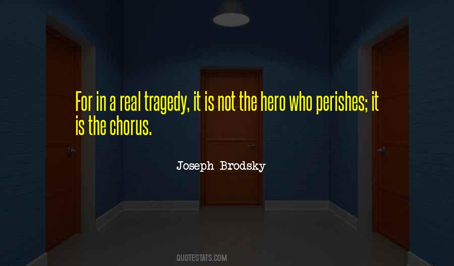 Who Is A Hero Quotes #341248