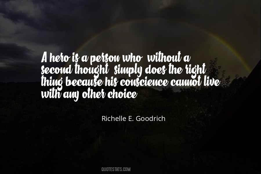 Who Is A Hero Quotes #582957