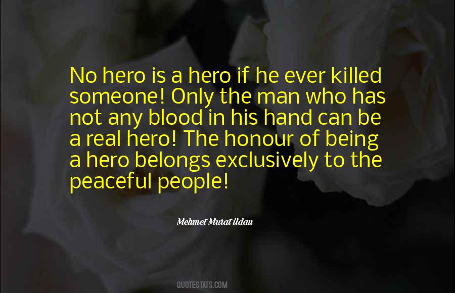 Who Is A Hero Quotes #958050