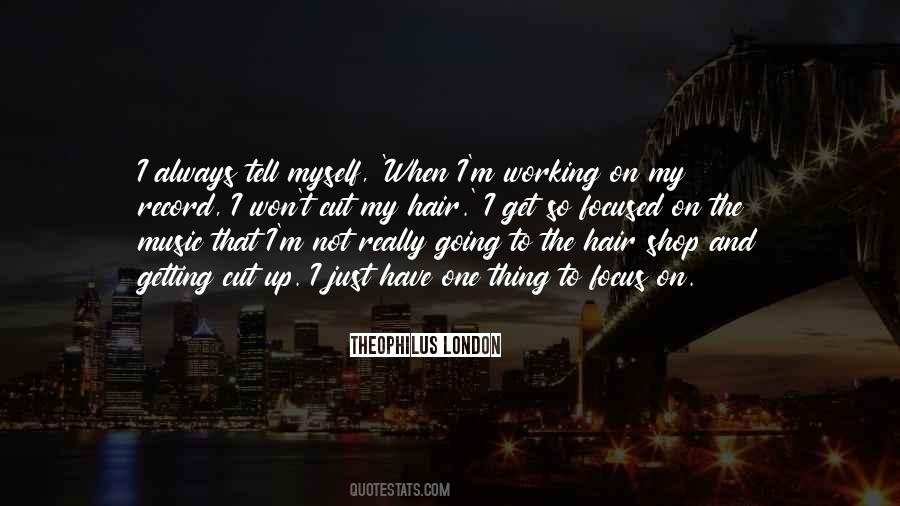Getting My Hair Done Quotes #1112177