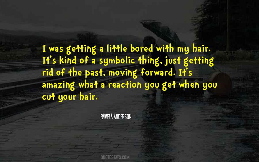 Getting My Hair Done Quotes #258216