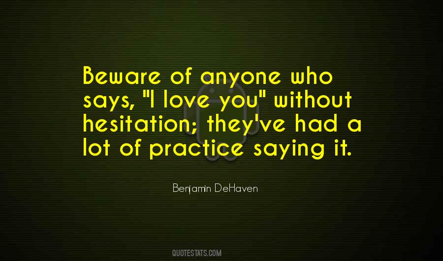 Love Hesitation Quotes #1615541