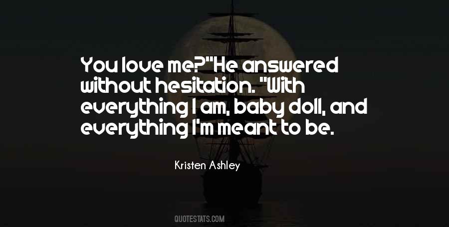 Love Hesitation Quotes #768110