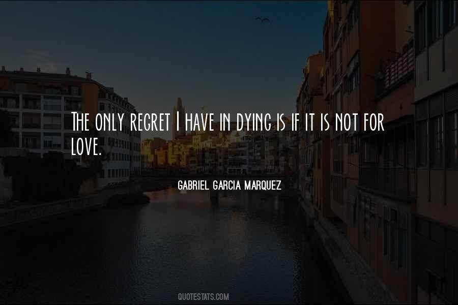 Love Is Dying Quotes #1163812