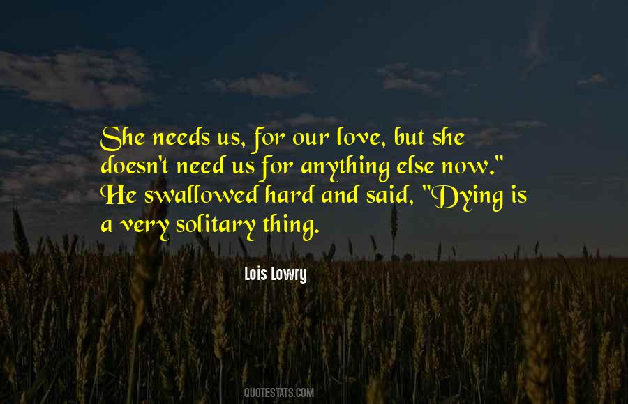 Love Is Dying Quotes #240529