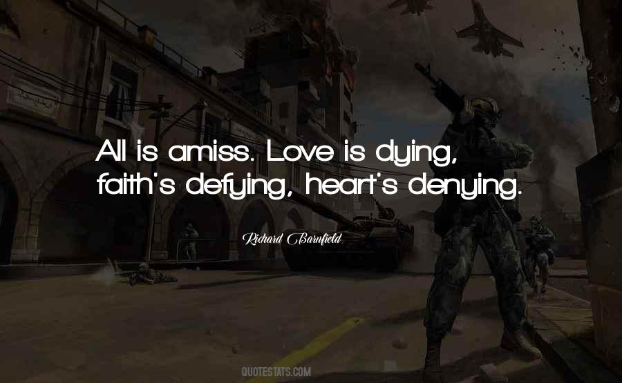 Love Is Dying Quotes #543662
