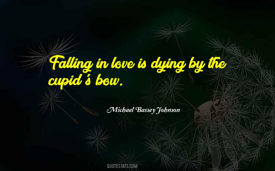 Love Is Dying Quotes #550635