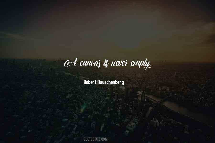 Quotes About An Empty Canvas #1234227