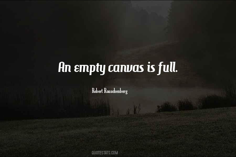 Quotes About An Empty Canvas #979219