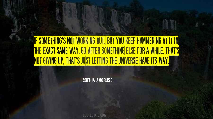 Quotes About Not Letting Up #1048096