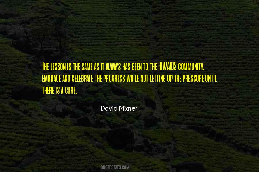 Quotes About Not Letting Up #1392604