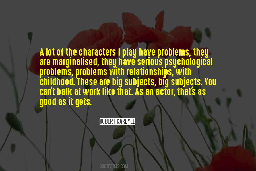 Work As Play Quotes #943872