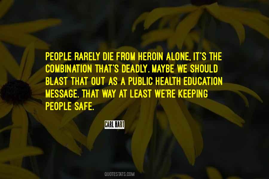 Safe Health Quotes #1557335