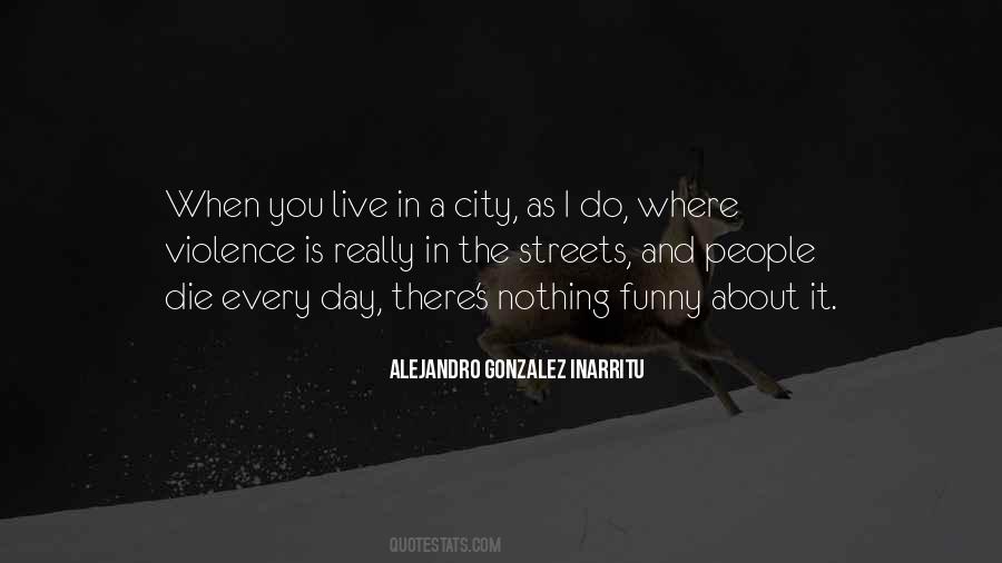 The Day When I Die Quotes #883076