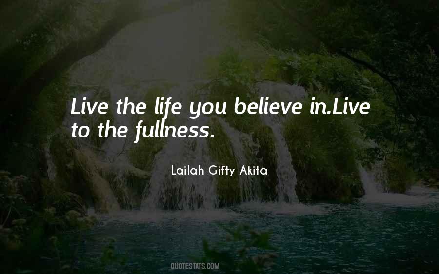 Live The Life Quotes #1145083