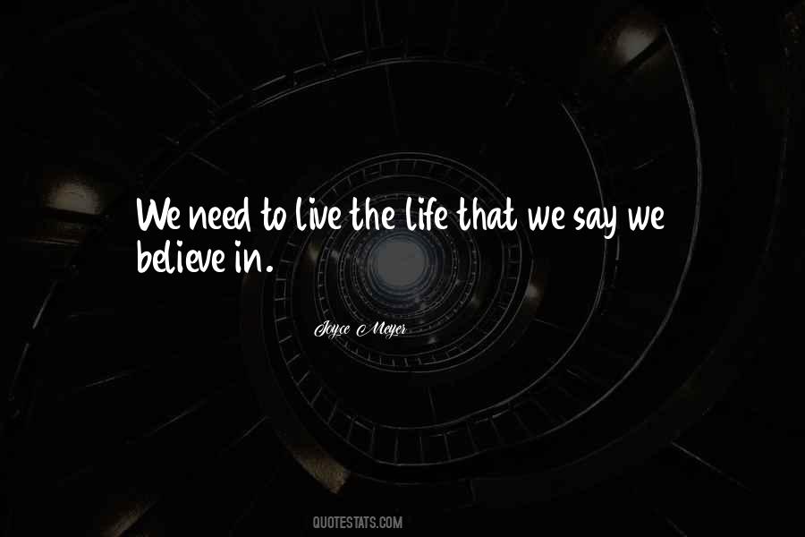 Live The Life Quotes #1543531