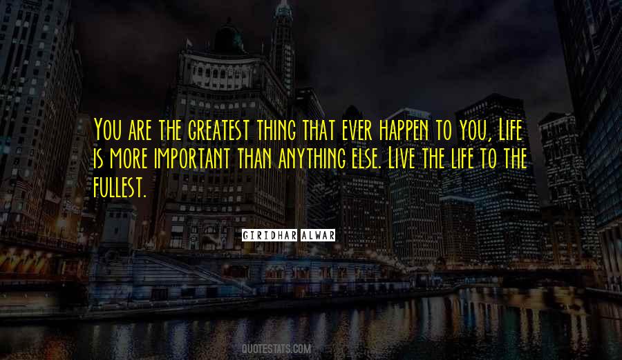 Live The Life Quotes #1676010