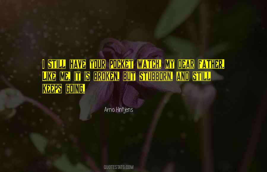Broken Watch Quotes #1089337