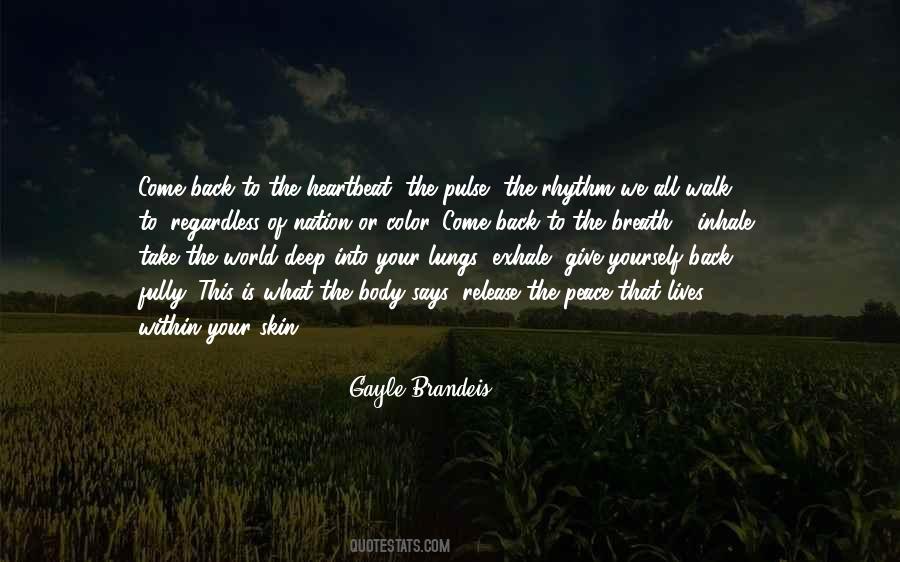 Deep Peace Quotes #1078576