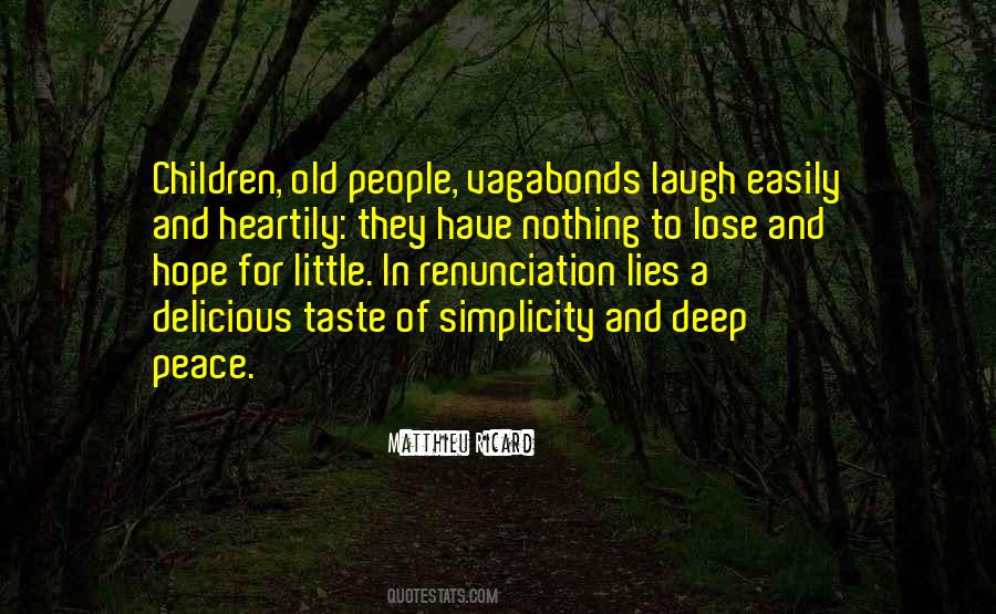 Deep Peace Quotes #1128705