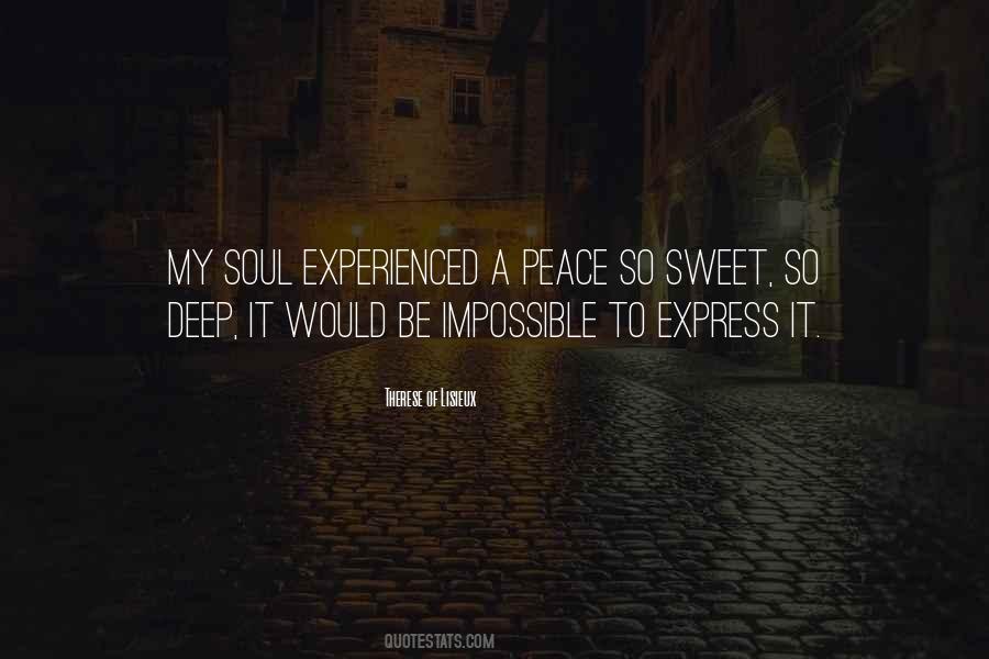 Deep Peace Quotes #1296100