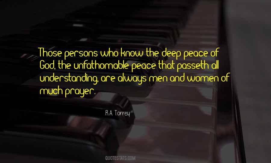 Deep Peace Quotes #1785849