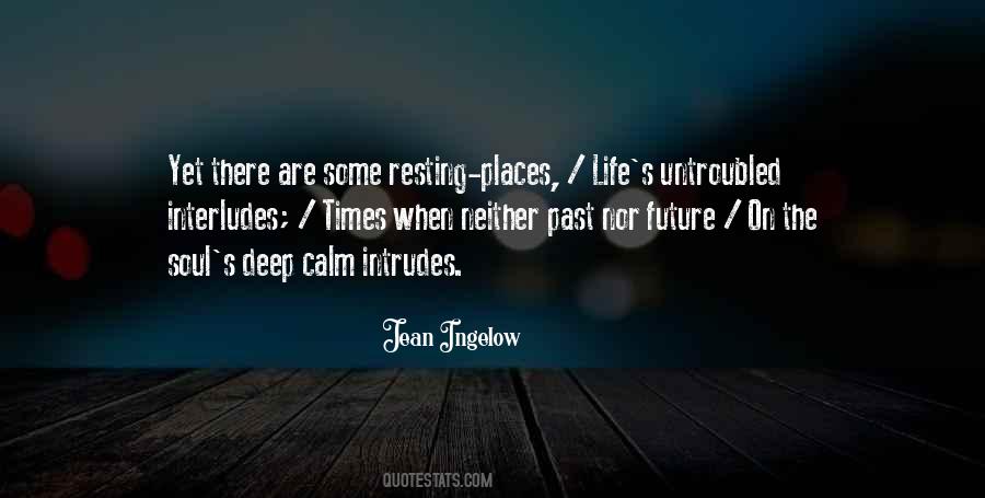 Deep Peace Quotes #536082